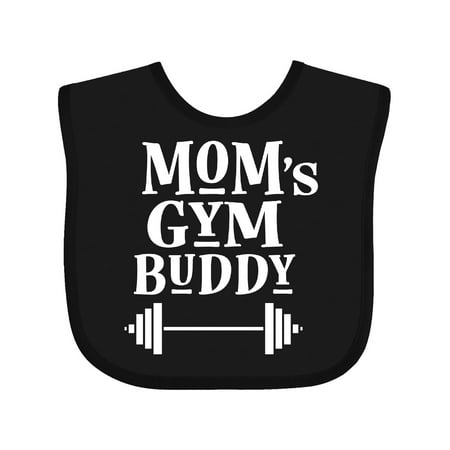 

Inktastic Mom s Gym Buddy Fitness Workout Gift Baby Boy or Baby Girl Bib