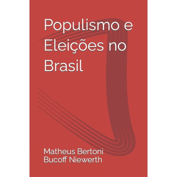 Populismo e Eleições no Brasil (Paperback)