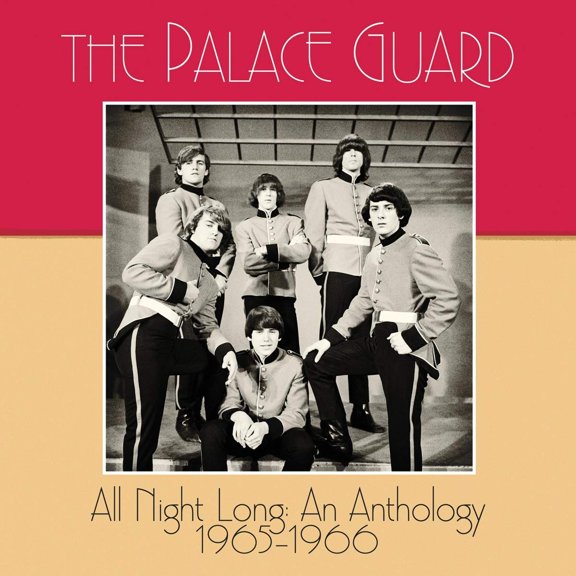 The Palace Guard - All Night Long: An Anthology 1965?1966 - CD