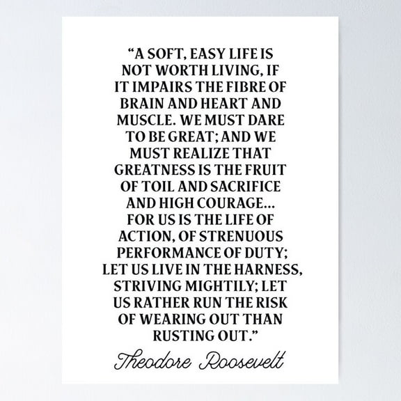 Theodore Roosevelt 'Dare To Be Great' Quote Poster- Unframed Poster | Wall Art | Perfect For Home Decor & Gifts, 8x12