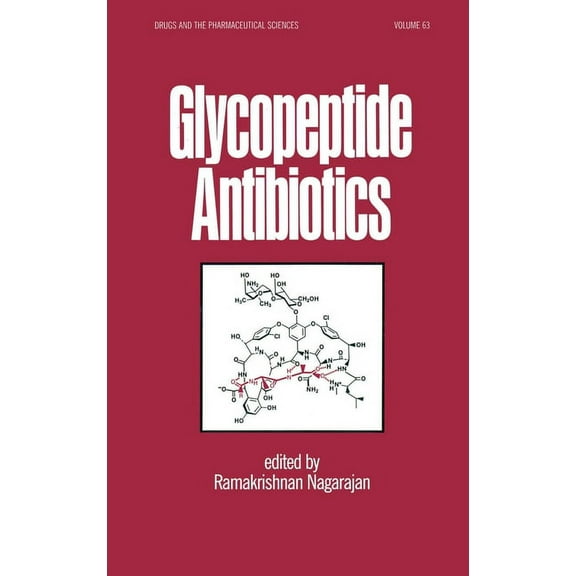 Drugs and the Pharmaceutical Sciences Glycopeptide Antibiotics, Book 63, (Hardcover)