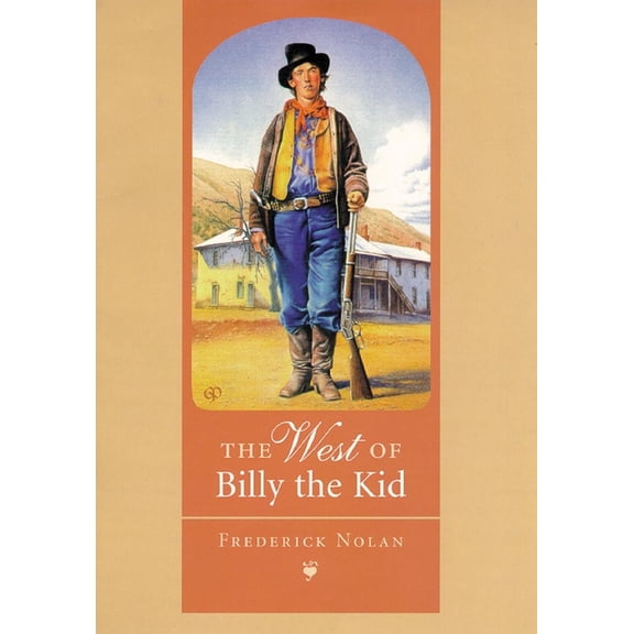 The West of Billy the Kid, (Paperback)