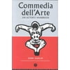Commedia Dell'arte: An Actor's Handbook (Paperback)