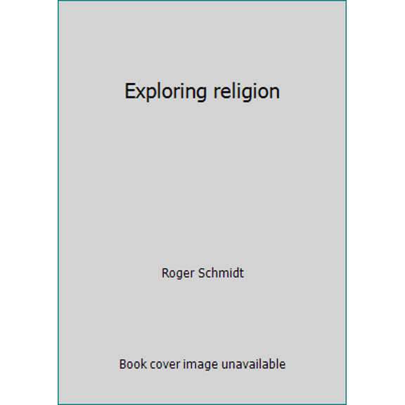 Pre-Owned Exploring religion (Hardcover) 0878722440 9780878722440