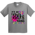 thumbnail image 3 of Inktastic It's an '80s Thing Youth T-Shirt, 3 of 5