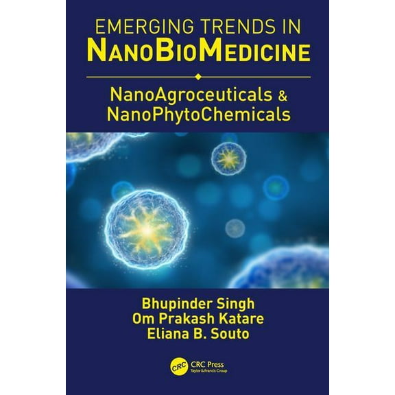 NanoAgroceuticals & NanoPhytoChemicals, (Hardcover)