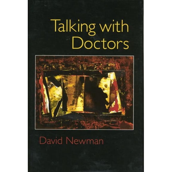 Talking with Doctors, (Paperback)