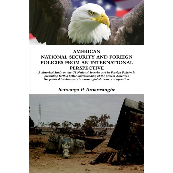 American National Security and Foreign Policy an International Perspective, (Paperback)