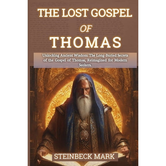 The Lost Gospel of Thomas (Paperback)
