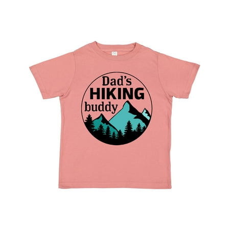 

Inktastic Dad s Hiking Buddy with Mountains and Trees Gift Toddler Boy or Toddler Girl T-Shirt