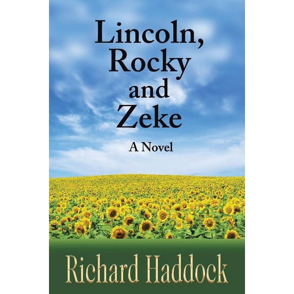 Lincoln, Rocky & Zeke (Paperback)