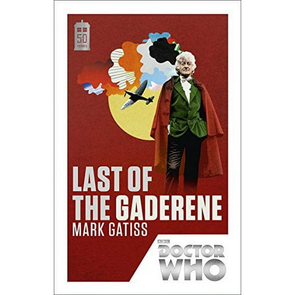 Doctor Who: Last of the Gaderene Mark Gatiss (Paperback)