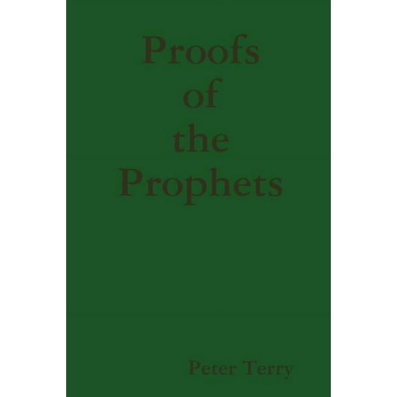 Proofs of the Prophets