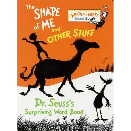 Shape of Me and Other Stuff Dr Seusss su (Board Book)