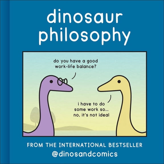 Dinosaur Philosophy, (Hardcover)