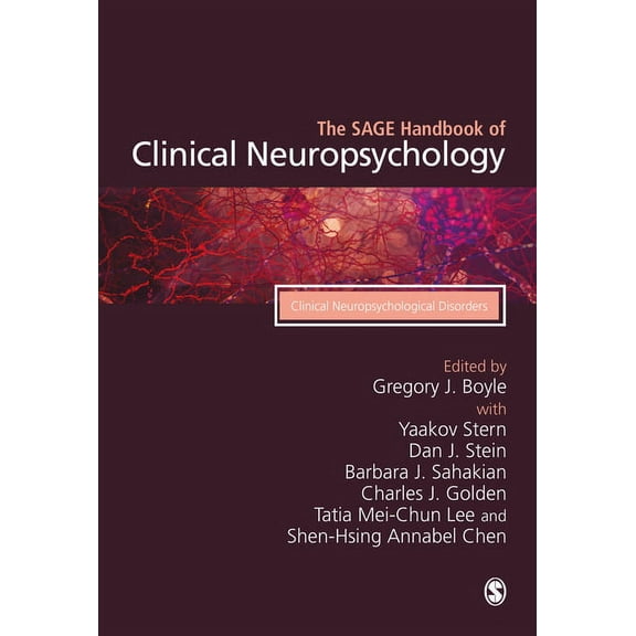 The Sage Handbook of Clinical Neuropsychology: Clinical Neuropsychological Disorders, (Hardcover)