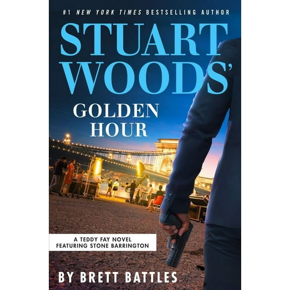 Teddy Fay Stuart Woods' Golden Hour, Book 7, (Hardcover)