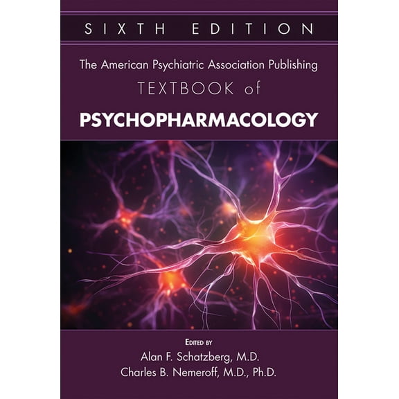 The American Psychiatric Association Publishing Textbook of Psychopharmacology, (Hardcover)