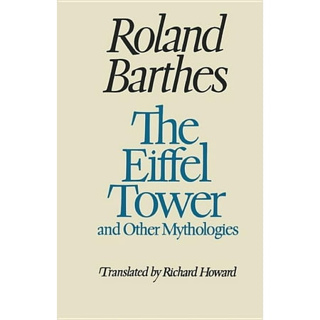 The Eiffel Tower and Other Mythologies (Paperback)
