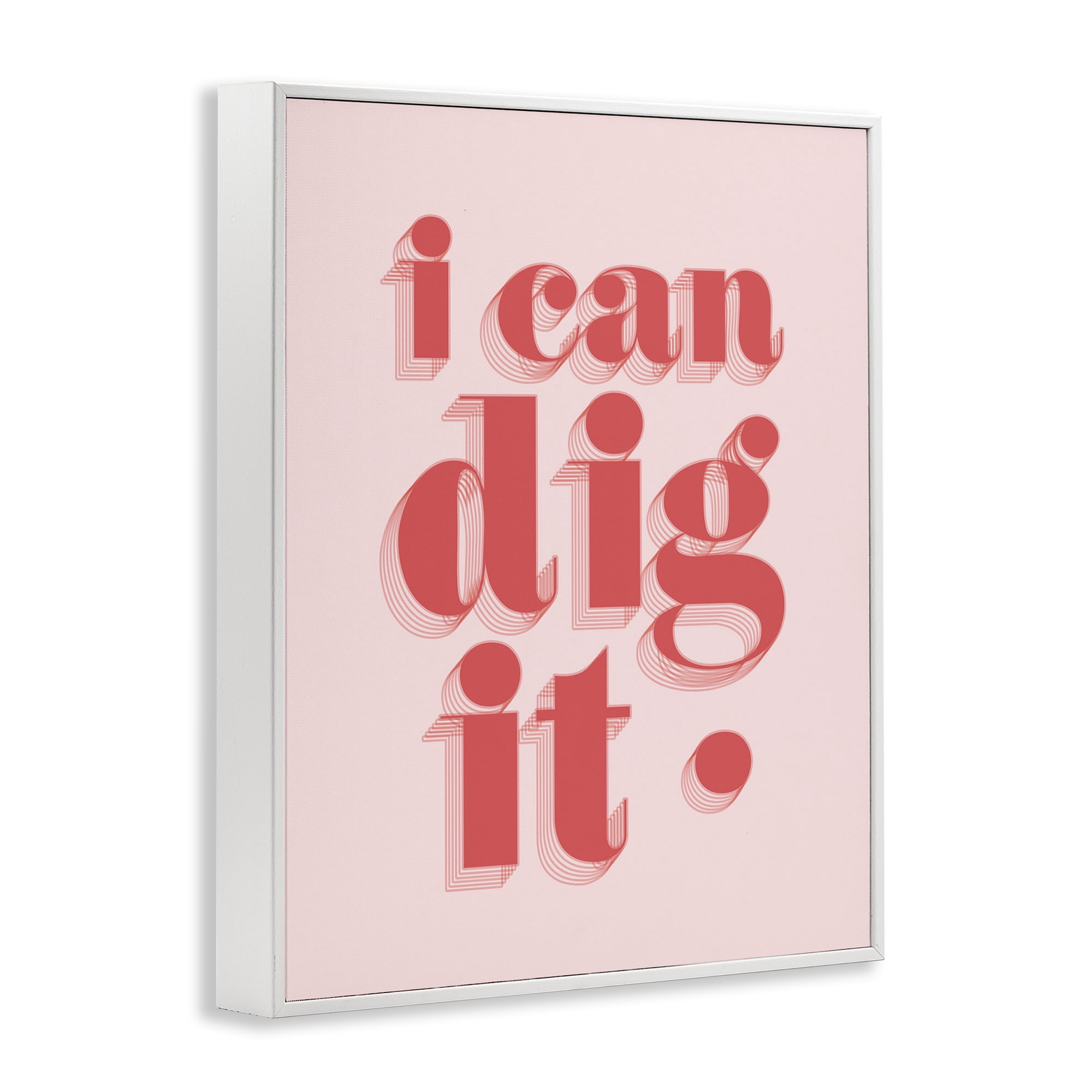 Stupell Industries I Can Dig It Phrase Typography Painting White Framed Art Print Wall Art, 16 x 20