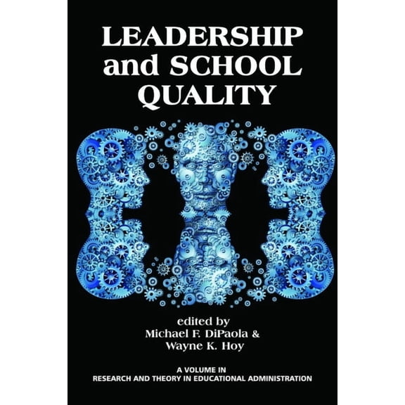 Research and Theory in Educational Admin Leadership and School Quality, (Paperback)