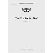 Tax Credits Act 2002 (c. 21), (Paperback)