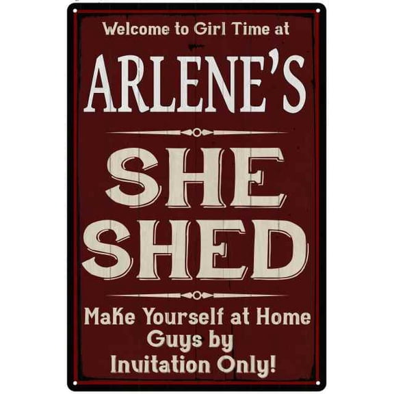 ARLENE'S She Shed Sign Red Wall Shack Decor Lady Cave 8 x 12 Matte Finish Metal 108120088228