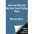 thumbnail image 3 of Inch et Roly et la Très Petite Cachette (Partie de Pouce et Roly) par Melissa Wiley, 3 of 3