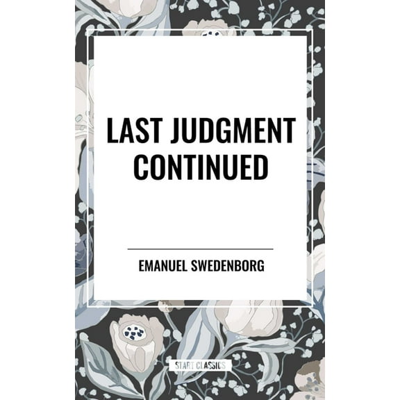 Last Judgment Continued, (Paperback)