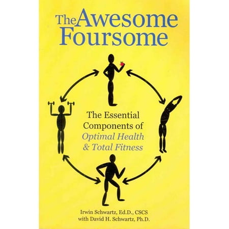 The Awesome The Essential Components Of Optimal Health Total Fitness The Awesome The Essential Components Of Optimal Health Total Fitness