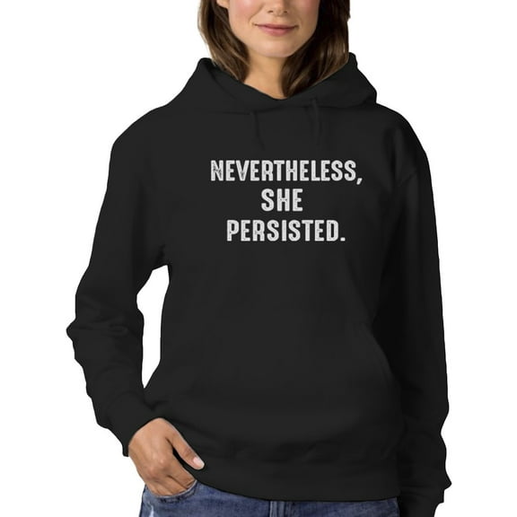 Motivational Quote She Persisted Women Hoodie, Female x-Large