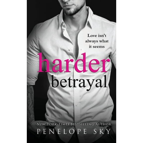 Harder Betrayal (Paperback) by Penelope Sky