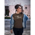 thumbnail image 2 of Good Think Take A Time T-Shirt Women -Image by Shutterstock, Female 5X-Large, 2 of 4