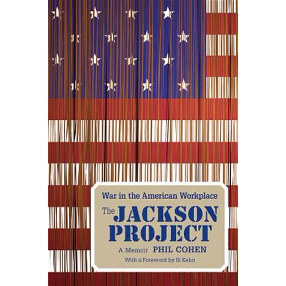 Pre-Owned The Jackson Project: War in the American Workplace, (Paperback)