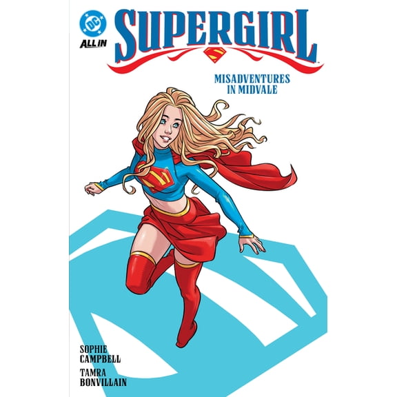 Supergirl Vol. 1: Misadventures in Midvale, (Paperback)