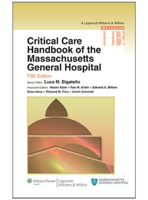Lippincott Williams & Wilkins Handbook: Critical Care Handbook of the Massachusetts General Hospital : ( Lippincott Williams & Wilkins Handbook ) (Edition 5) (Paperback)