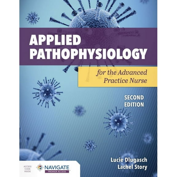 Applied Pathophysiology for the Advanced Practice Nurse, (Paperback)