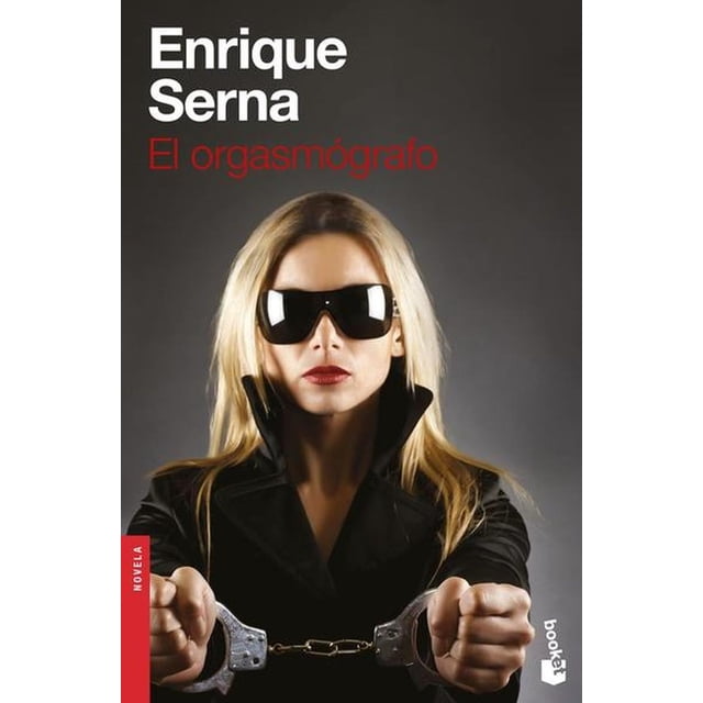 Libro de cuentos crueles El Orgasmógrafo Booket 9786070774171