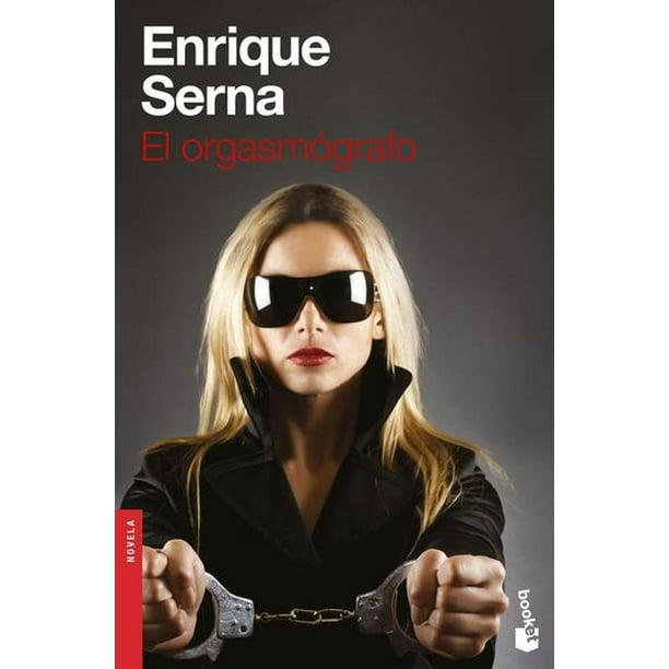 Libro de cuentos crueles El Orgasmógrafo Booket 9786070774171