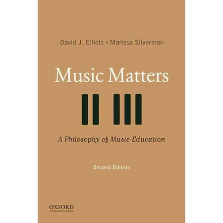 philosophy of music education Why is music significant in life and education this important book by david elliott and marissa silverman offers an integrated sociocultural, artistic, participatory. philosophy of music education Why is music significant in life and education this important book by david elliott and marissa silverman offers an integrated sociocultural, artistic, participatory.
