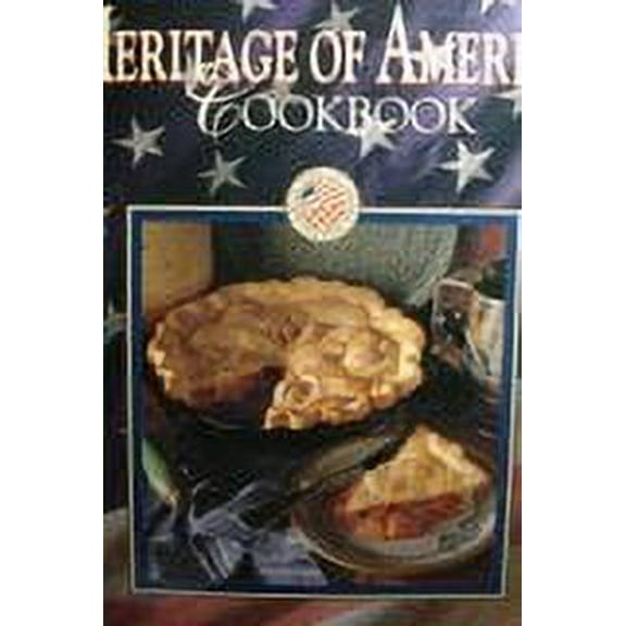 Pre-Owned Better Homes and Gardens Heritage of America Cookbook 9780696019951