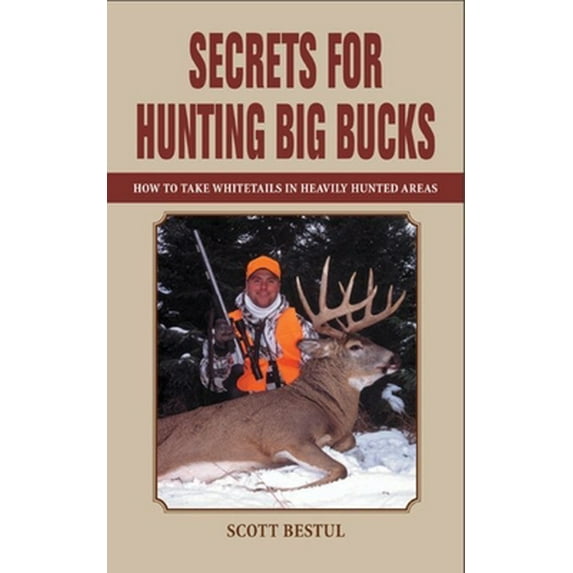 Pre-Owned Advanced Rut Hunting: Strategies for Taking Whitetails During Prime Time (Hardcover) 1592281028 9781592281022