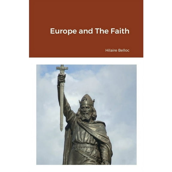 Europe and The Faith, (Paperback)