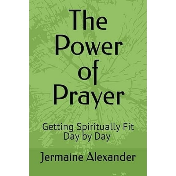 The Power of Prayer