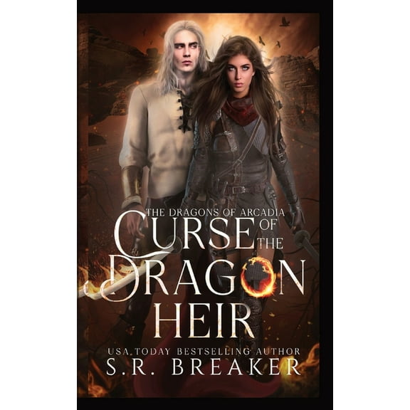 The Dragons of Arcadia Curse of the Dragon Heir, Book 1, (Paperback)