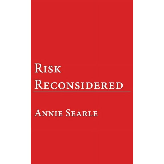 Risk Reconsidered (Paperback)