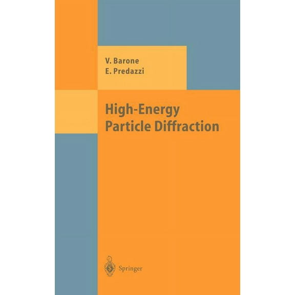 Theoretical and Mathematical Physics High-Energy Particle Diffraction, (Hardcover)