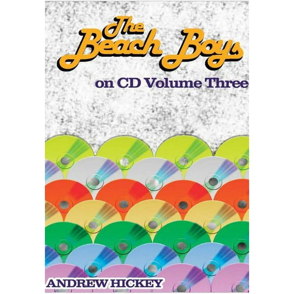 The Beach Boys on CD vol 3, (Hardcover)