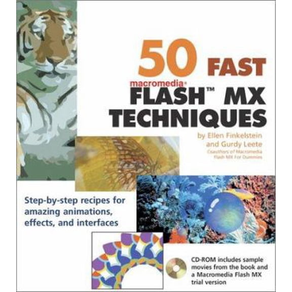 Pre-Owned 50 Fast Macromedia Flash Mx Techniques (Paperback) 0764536923 9780764536922