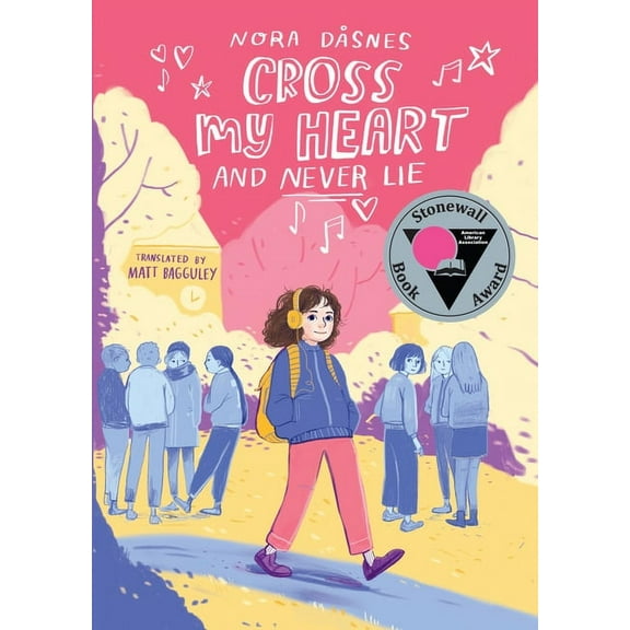 Cross My Heart Cross My Heart and Never Lie, (Hardcover)